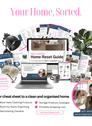 home-reset-guide, DIY-organising, decluttering-checklist, the-organising-academy, get-organised, how-to-get-organised